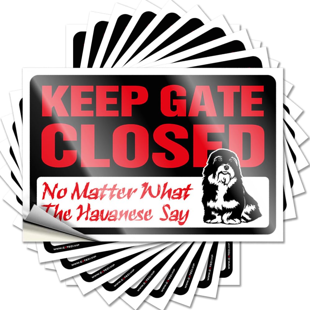 Funny Sticker Crazy Spring Porch Decor Bottle Keep Gate Closed No Matter What The Havanese Say - No Residue Decals for Indoor(12X18CM)