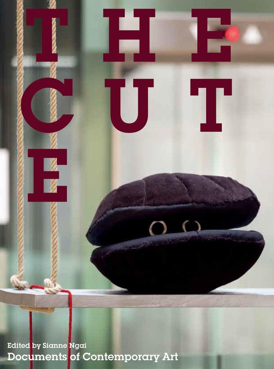 The Cute (Documents of Contemporary Art)