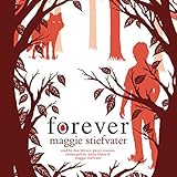Forever (Shiver, Book 3)