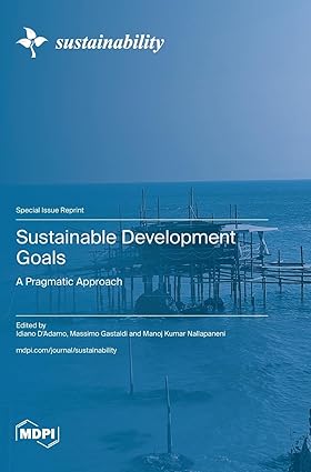 Sustainable Development Goals: A Pragmatic Approach