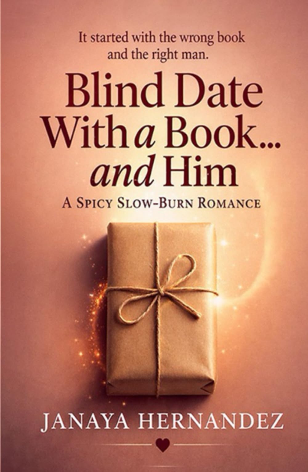 Blind Date With a Book… and Him: A Spicy, Slow-Burn Romance