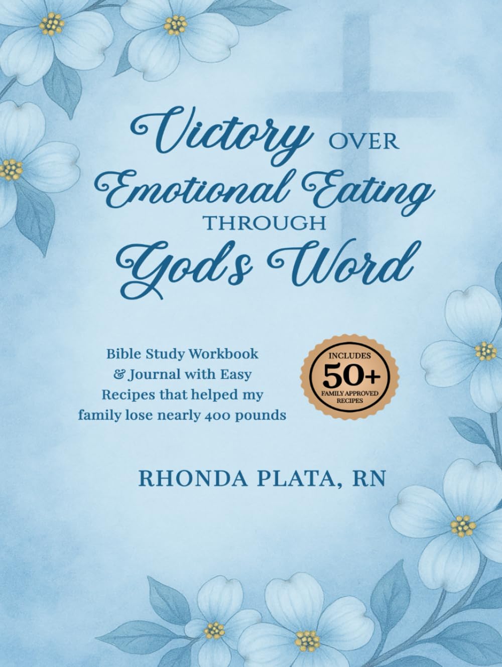 Victory Over Emotional Eating Through God’s Word