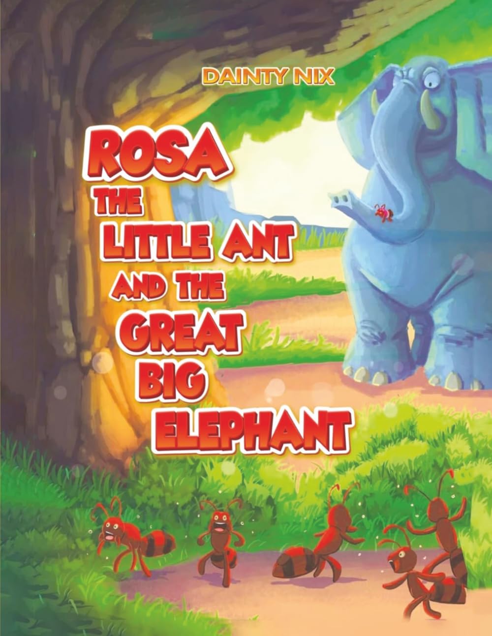 Rosa the Little Ant and the Great Big Elephant