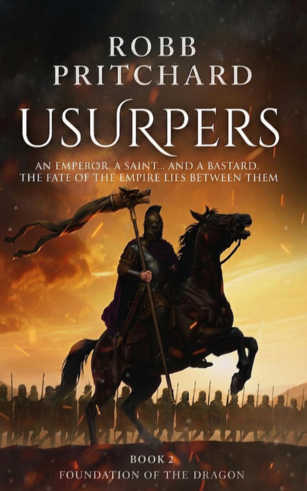 Usurpers: Foundation of the Dragon: Book 2
