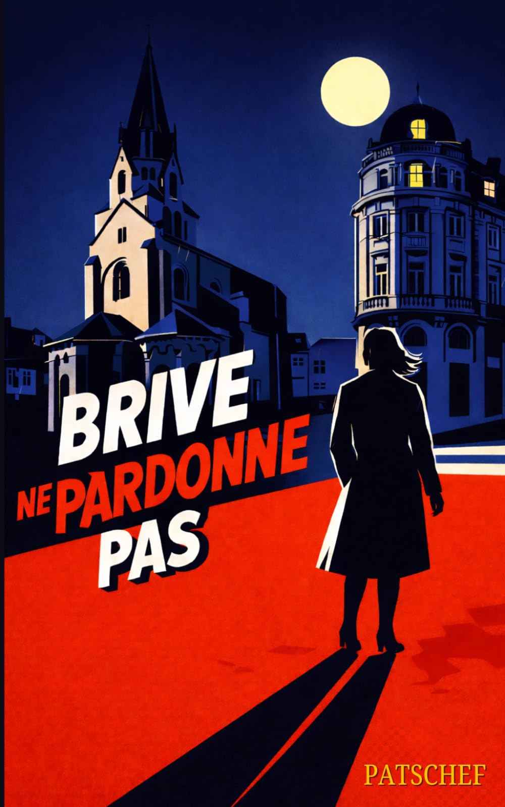 Brive Ne Pardonne Pas: Un thriller policier sombre en Corrèze