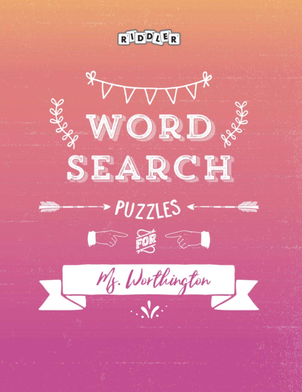 Word Search Puzzles for Ms. Worthington
