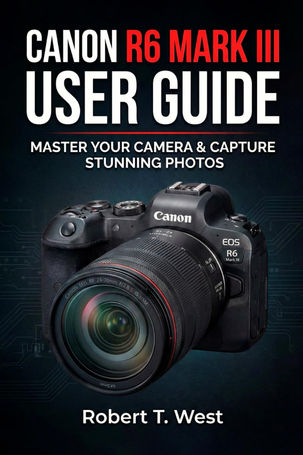 CANON R6 MARK III USER GUIDE