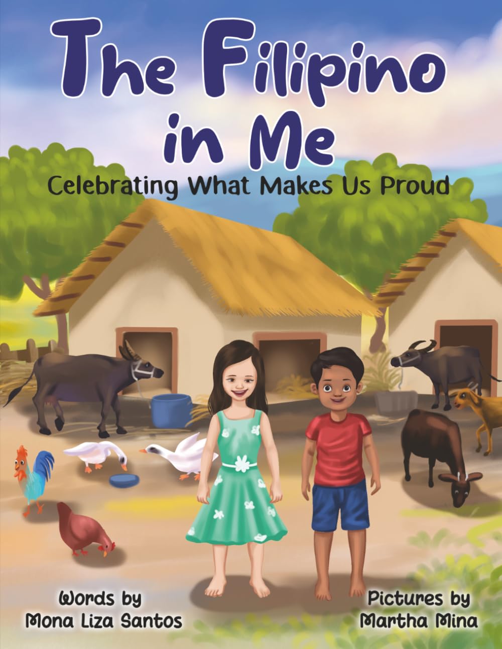 The Filipino in Me: Celebrating What Makes Us Proud