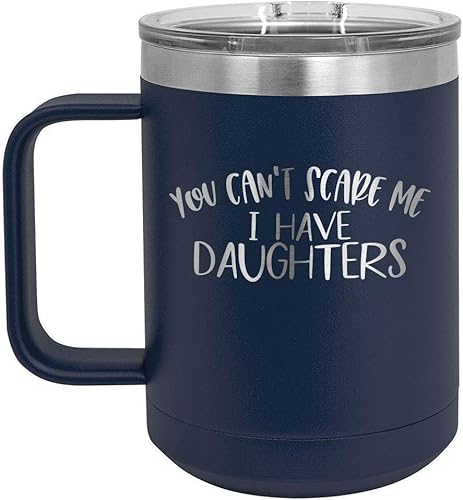 Miniatura 5 de You CANT SCARE ME I Have DAUGHTERS Taza de café gris de 15 oz con tapa deslizante  Taza de café de viaje aislada  Ideas de regalo del día del padre