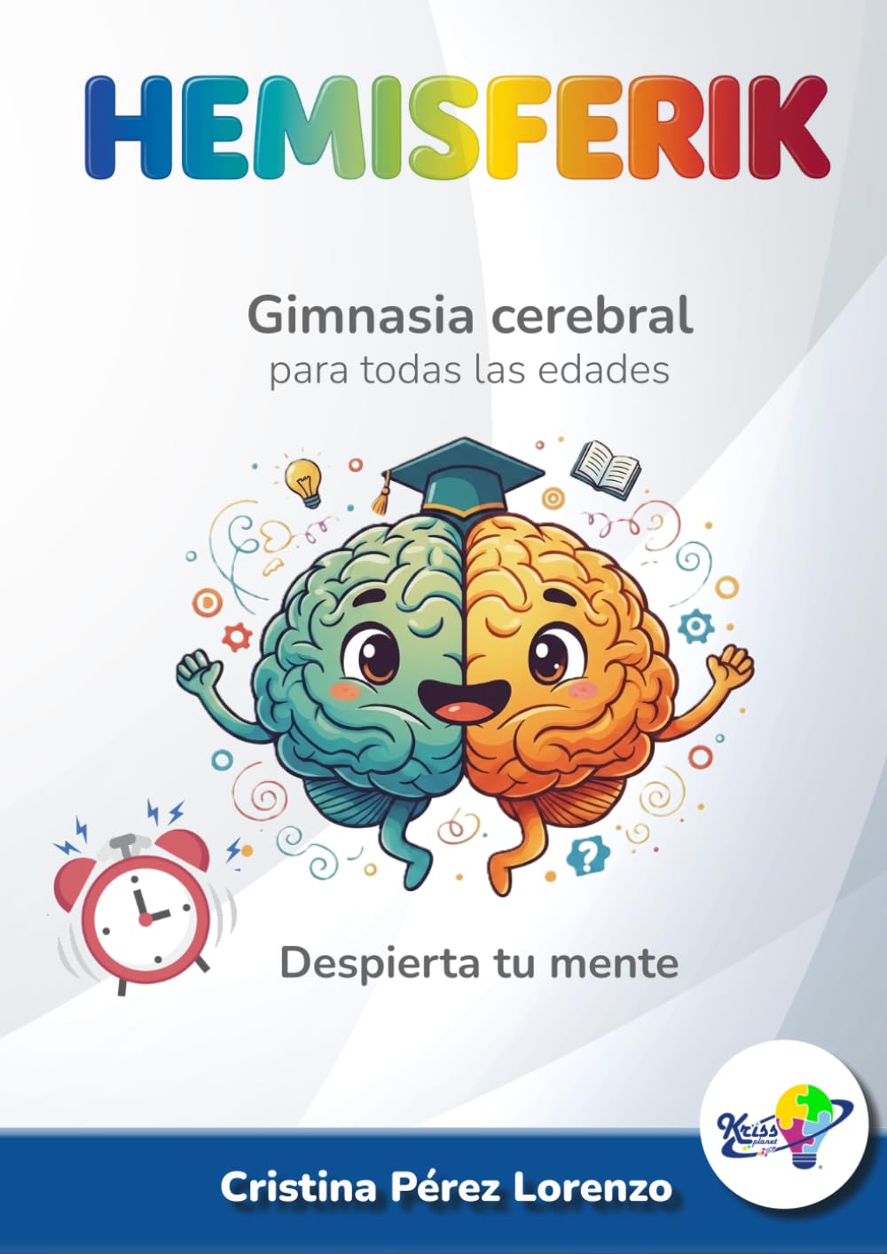Hemisferik: Gimnasia cerebral para todas las edades