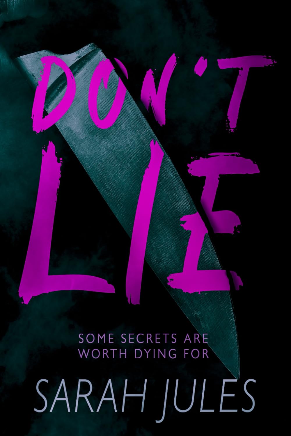 DON'T LIE