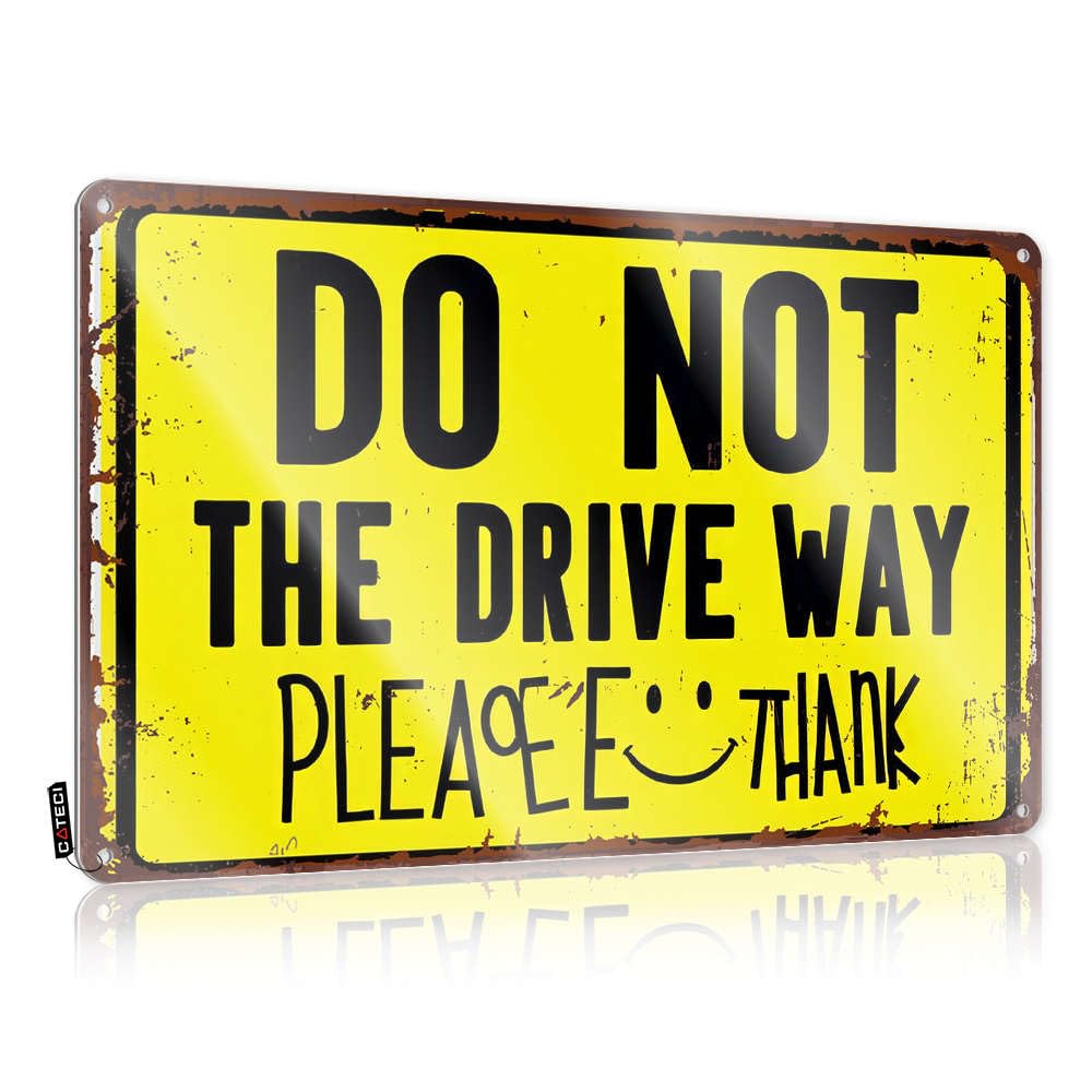 Funny Signs For Bedroom Do Not Park In The Driveway Tin Sign Decaor Sign Bar Accessories For Man Cave(30X40CM)
