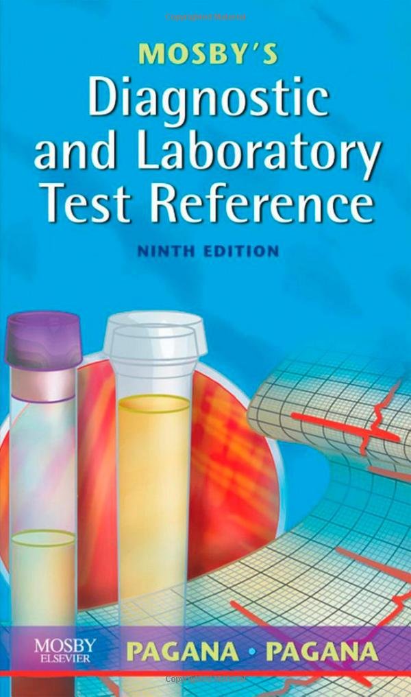 Mosby's Diagnostic and Laboratory Test Reference
