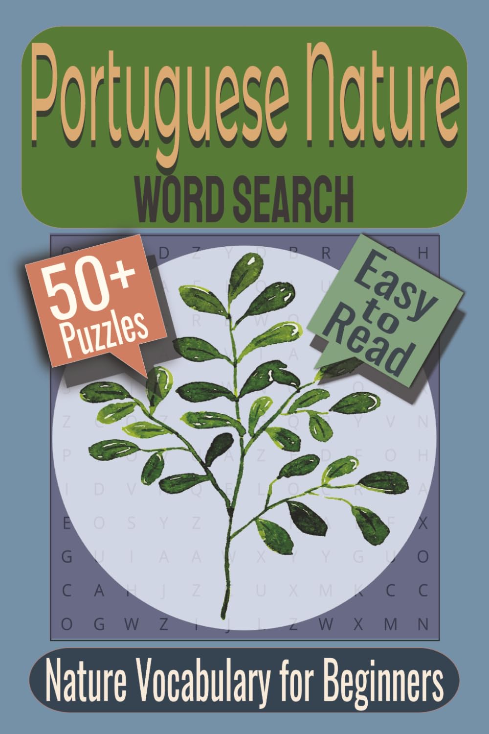 Portuguese Nature Word Search Puzzle Book: Puzzles featuring Portuguese Nature Words, Forest Landscapes, and Floral Vocabulary