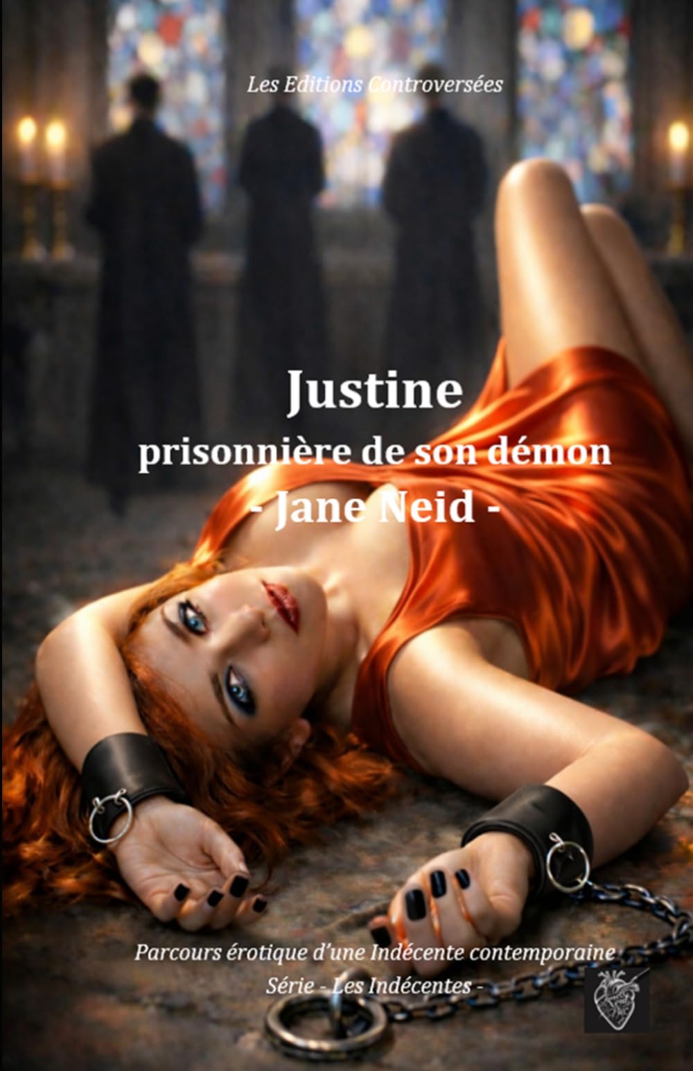 Justine : prisonnière de son démon (Les Indécentes)