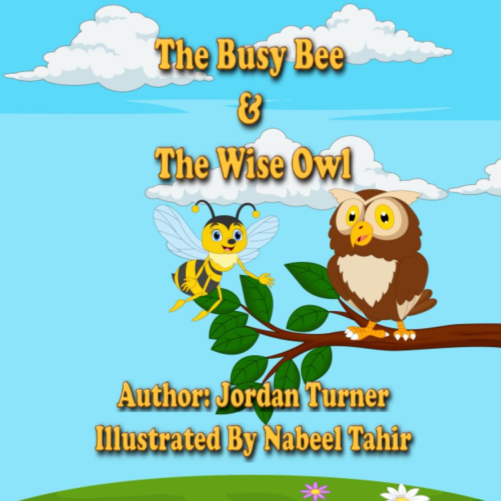 The Busy Bee And The Wise Owl