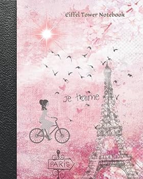 Paperback Eiffel Tower Notebook: A French Themed Blank Composition Notebook Book