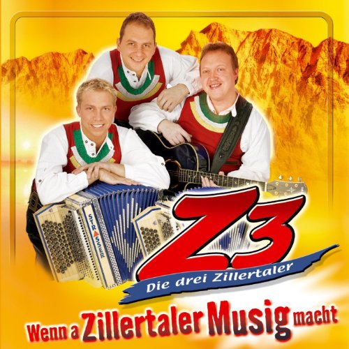 Z3 - Die drei Zillertaler