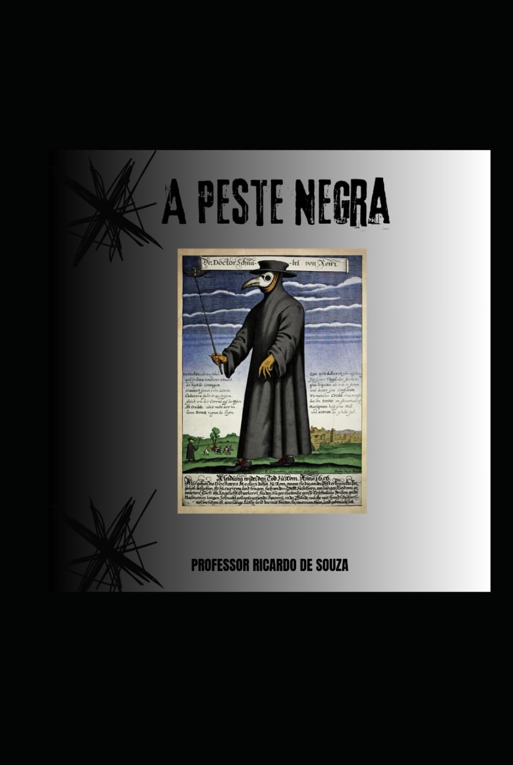 A Peste Negra: Histórico