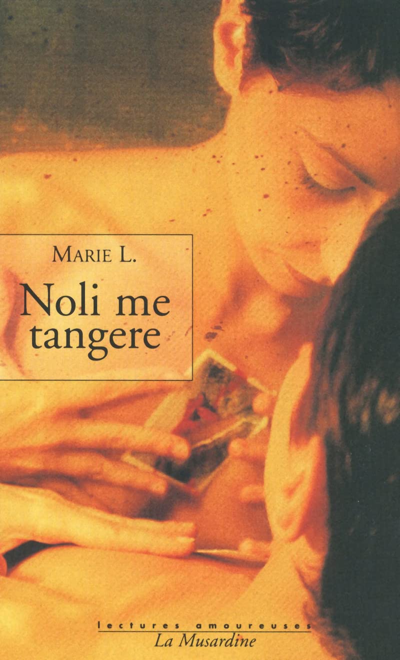 Noli me tangere - Nº 60 [Mass Market Paperback] L., MARIE