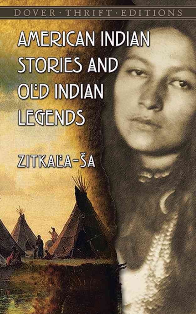 [(American Indian Stories and Old Indian Legends)] [ By (author) Zitkala-Sa ] [September, 2014]