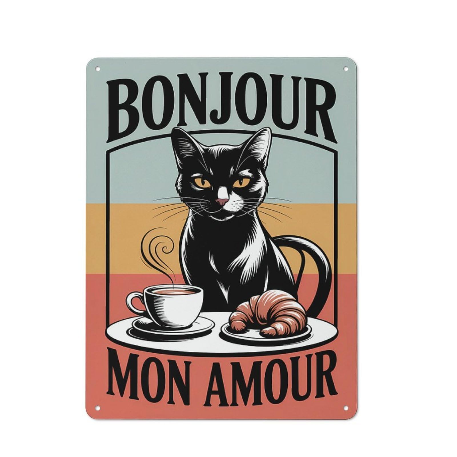 Junmoney Style-23 Bonjour Mon Amour Black Cat Coffee Printed Metal Sign 40X30cm For Guest Room Or Hallway, For Kitchen, Dining Room And Home Bar Wall Decor