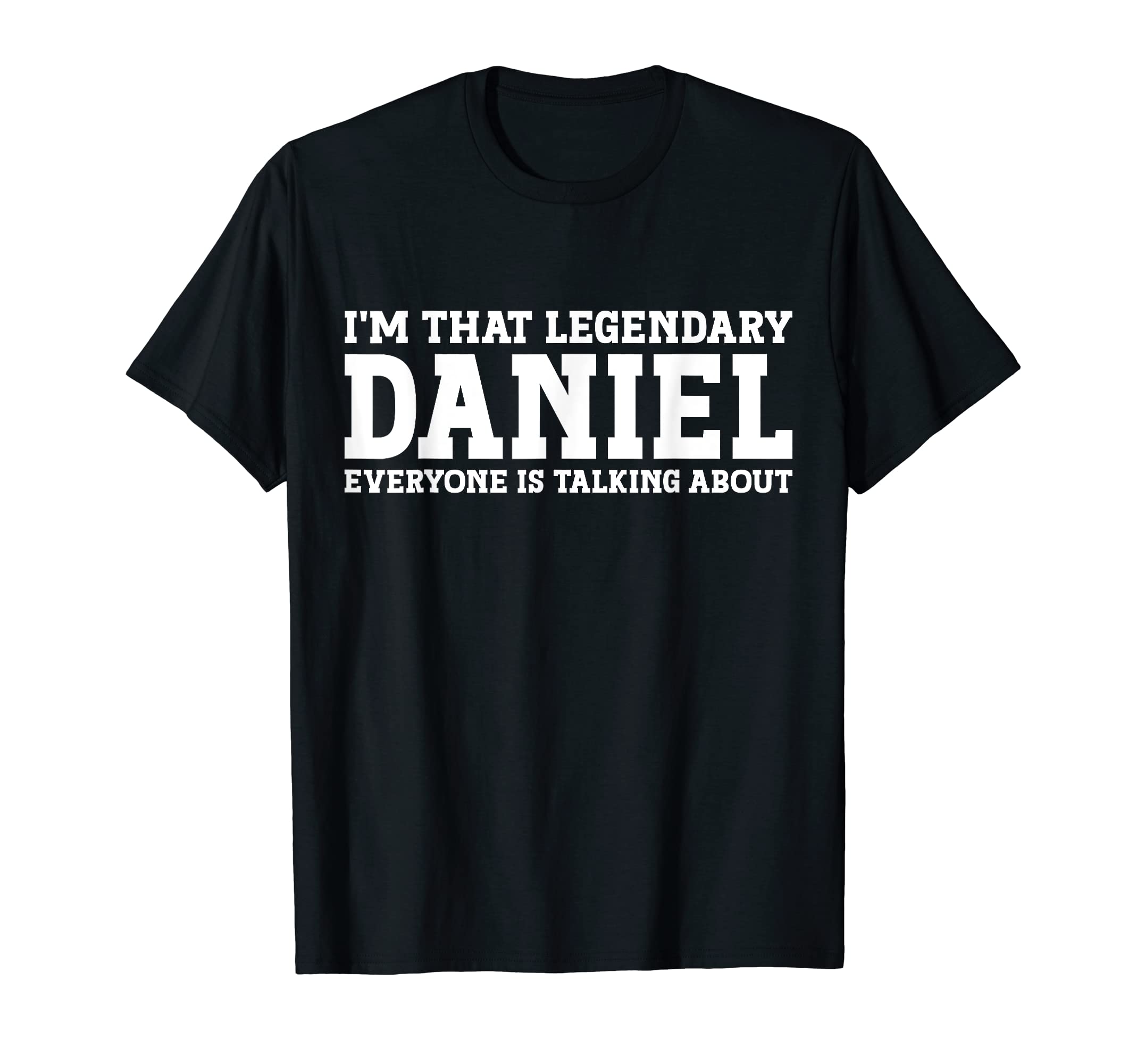 Daniel Personal Name Funny Daniel T-Shirt