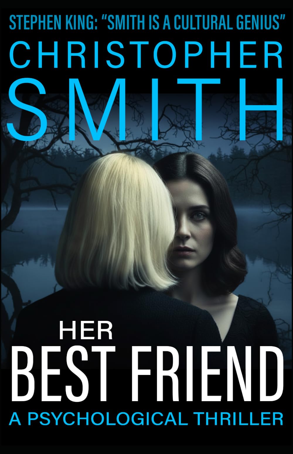 Her Best Friend: A Psychological Thriller