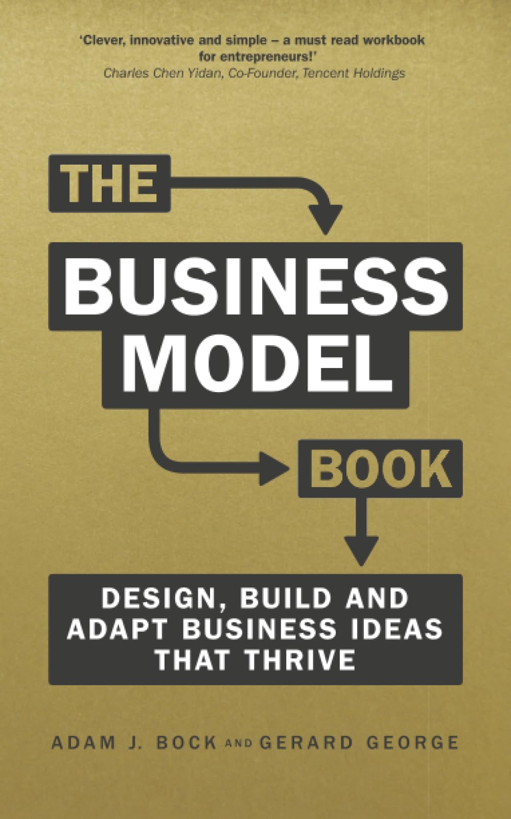 The Business Model Book: Design, build and adapt business ideas