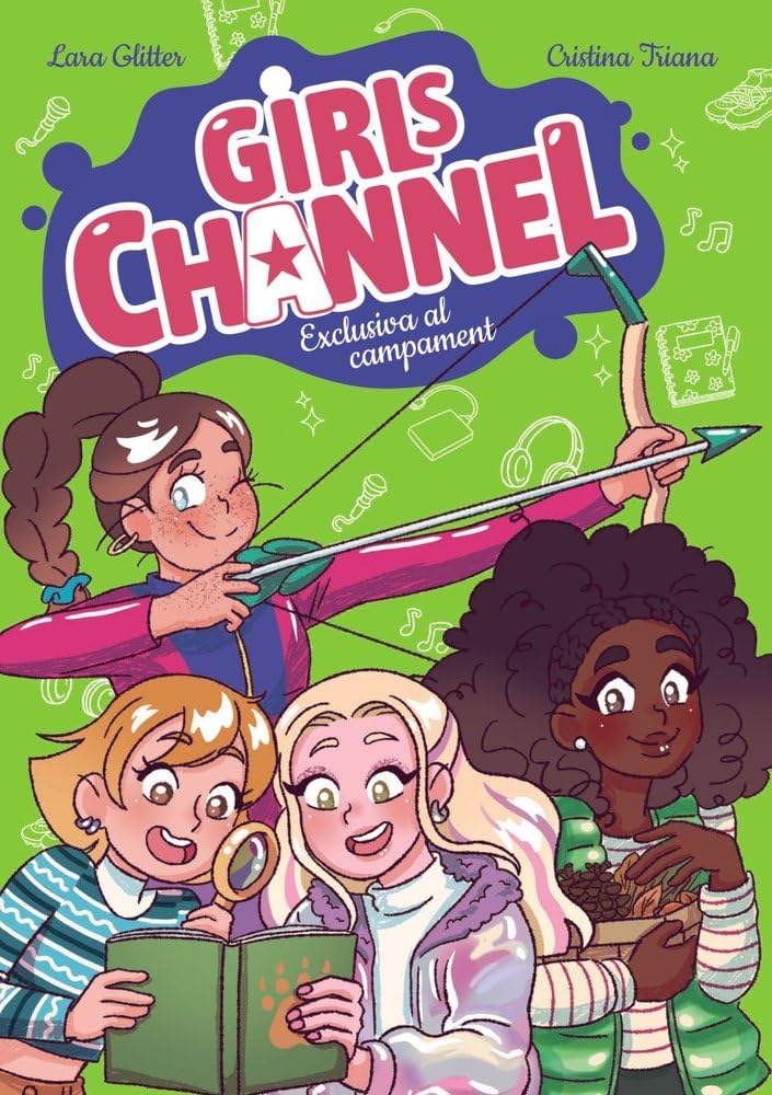 Girls Channel. Exclusiva al campament: Llibre 2 (Llibres infantils i juvenils - Diversos)