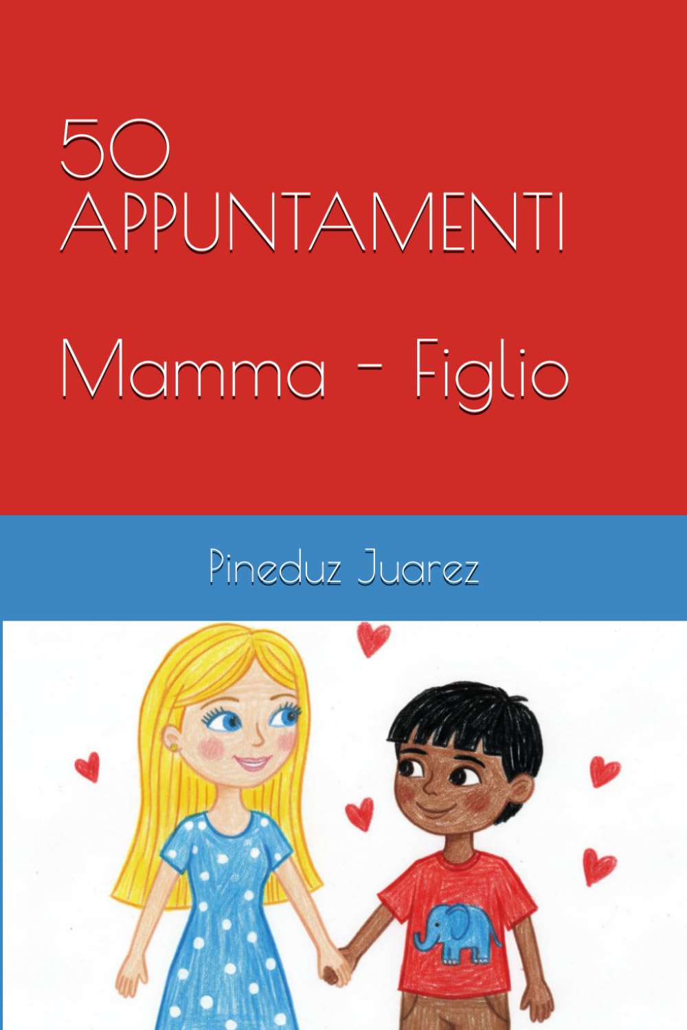 50 APPUNTAMENTI Mamma - Figlio