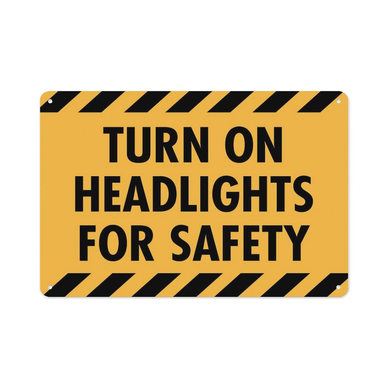 Peiyeety A10 Turn On Headlights For Safety Sign Aluminum Tin Warning Signs For Home Outdoor Garden 12X16 Inches