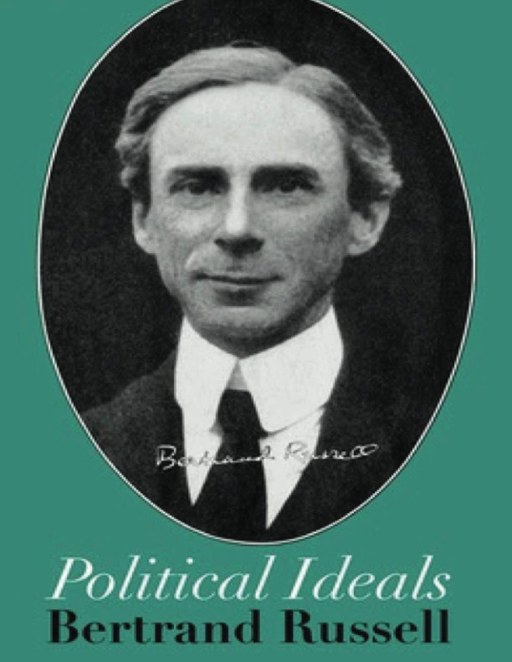 Political Ideals (Annotated)