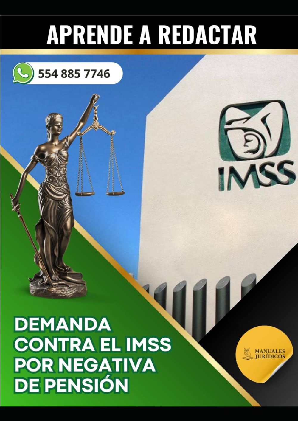 Manual de redacción de demanda contra el IMSS por negativa de pensión