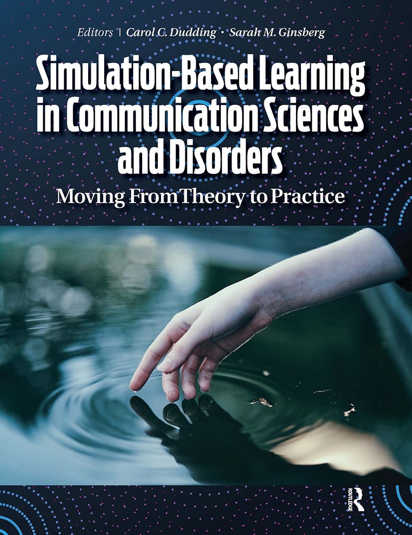 Simulation-Based Learning in Communication Sciences and Disorders ...