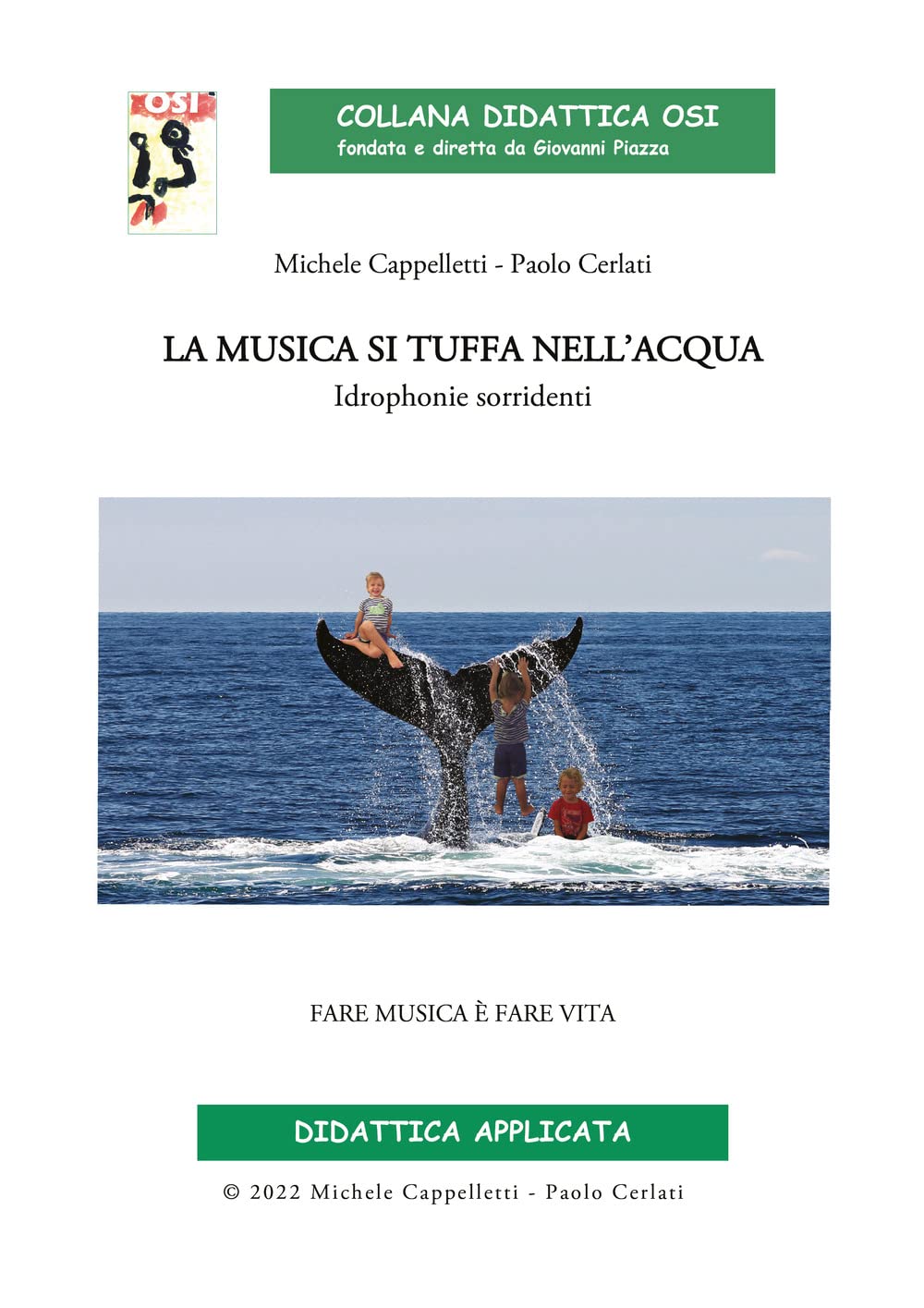 La Musica Si Tuffa Nell'acqua. Idrophonie Sorridenti - 4