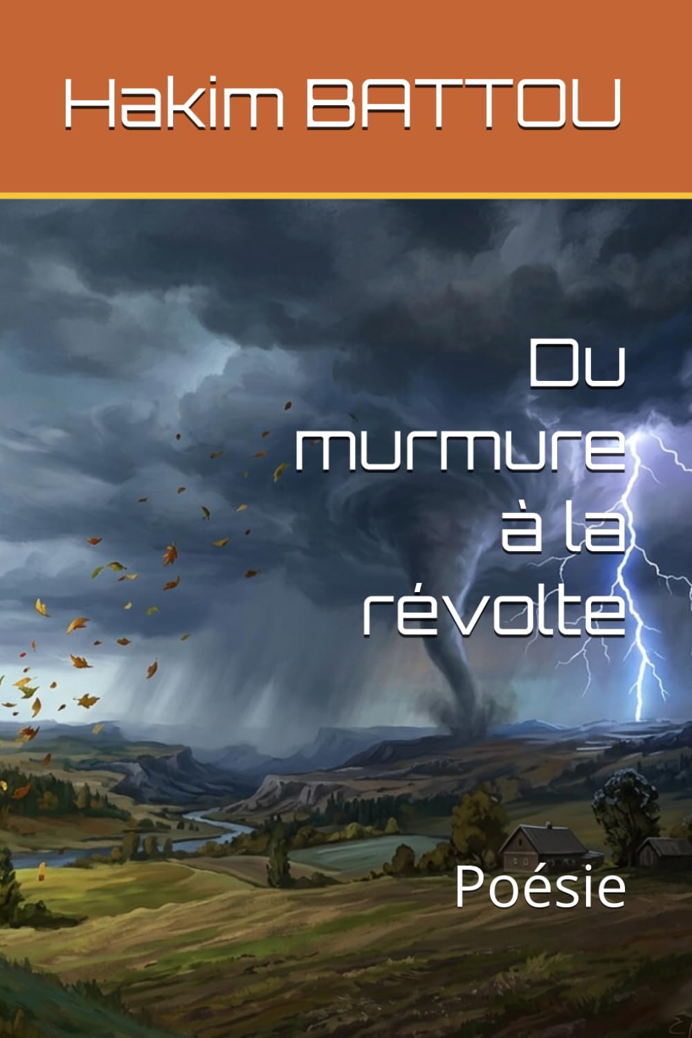 Du murmure à la révolte: Poésie