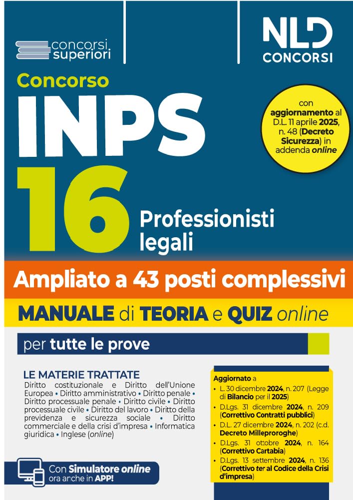 Concorso INPS 16 Avvocati Professionisti Legali (ampliato a 43 posti). Manuale teoria + quiz online per tutte le prove