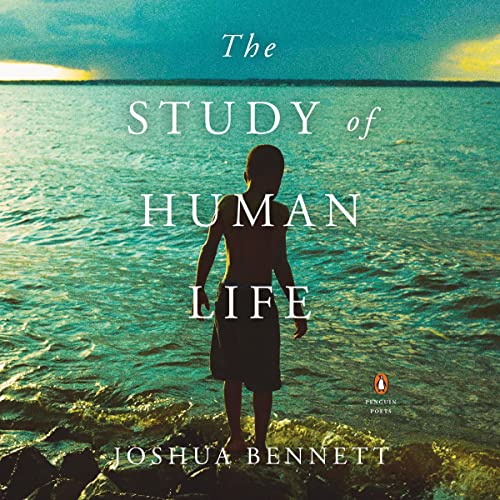 The Study of Human Life by Joshua Bennett episode artwork