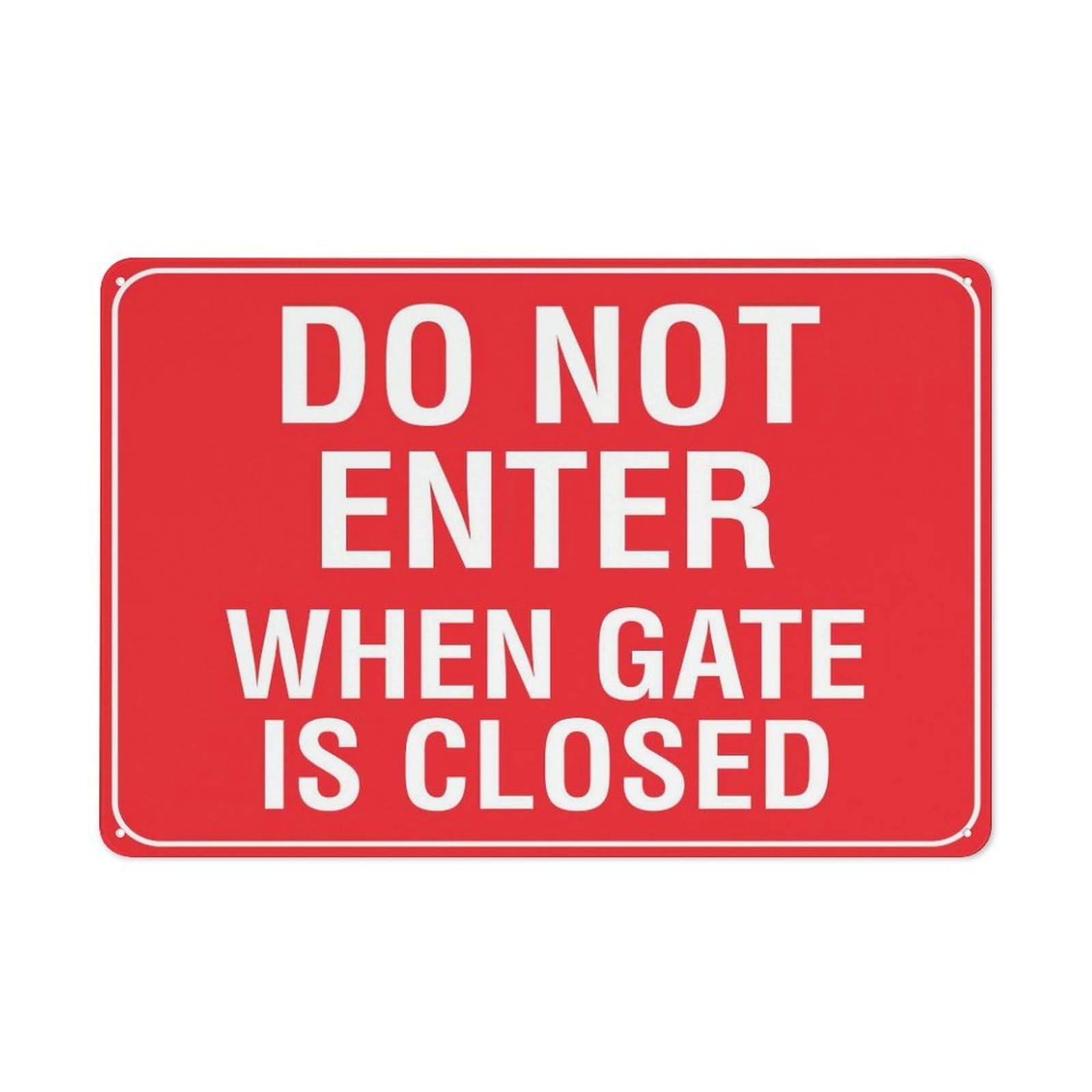 Xewazd A1945 Do Not Enter When Gate Is Closed 8"X12" Metal Tin Sign - Wall Decor For Home Kitchen, Farm, Garden & Garage