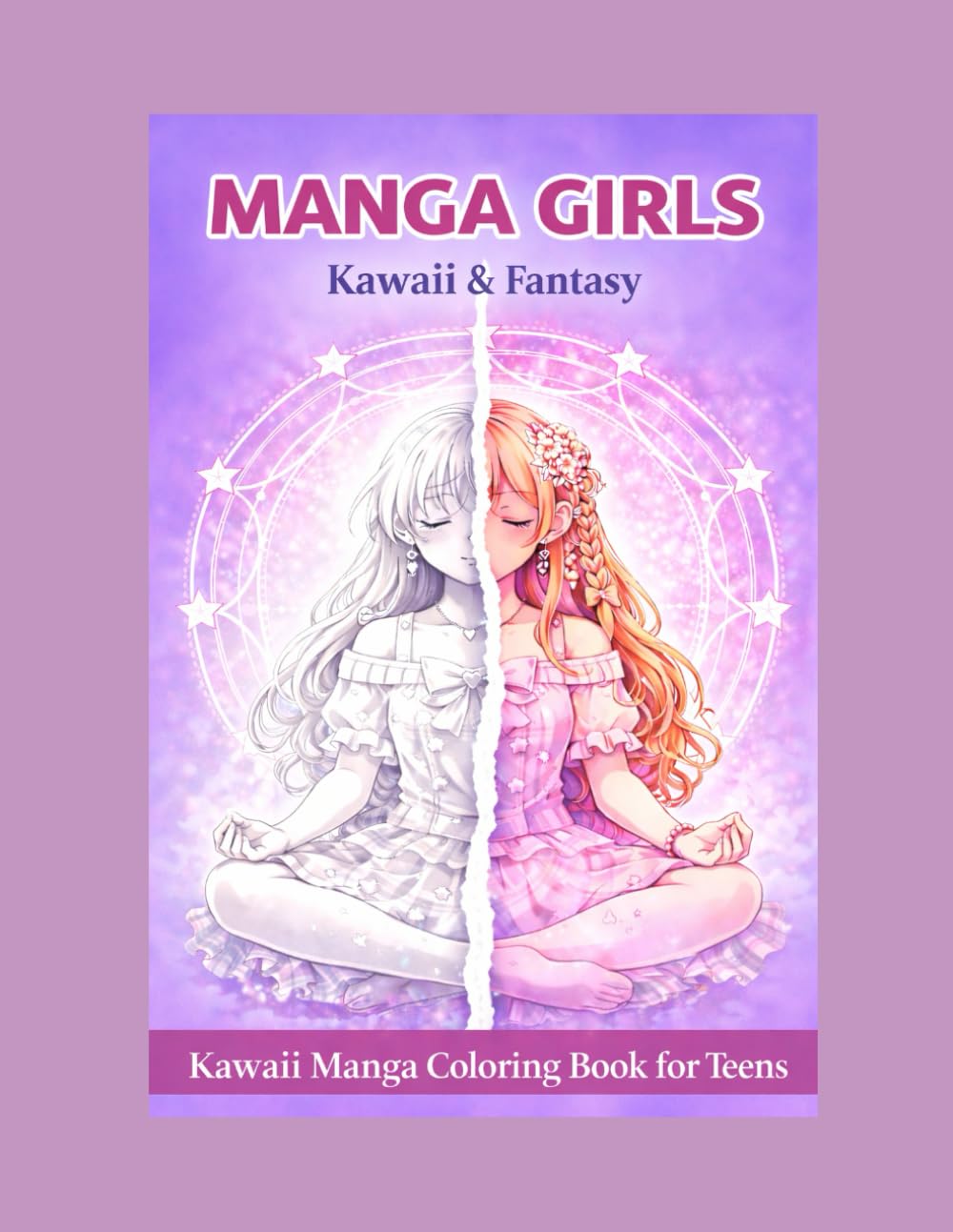 Manga Girls Kawaii & Fantasy: Kawaii Manga Coloring Book for Teens