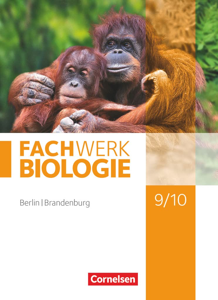 Fachwerk Biologie - Berlin/Brandenburg - 9./10. Schuljahr: Schulbuch