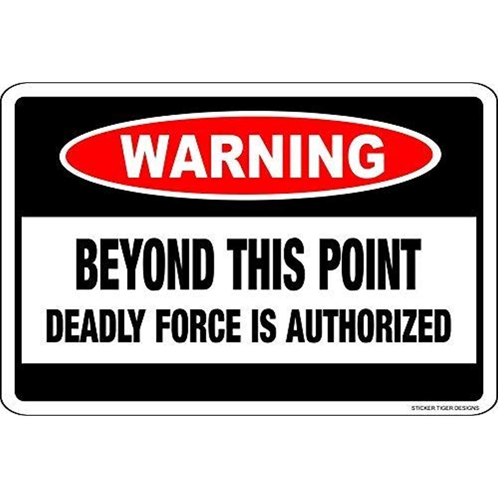 Biopracess Metalpostera39549 Warning Beyond This Point Deadly Force Is Authorized Aluminum Metal Novelty Sign Warning Tin Sign 8X12 Inches