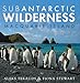 Subantarctic Wilderness: Macquarie Island