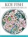 Koi Fish Coloring Book for Adults: Gorgeous Koi Fish Designs to Color