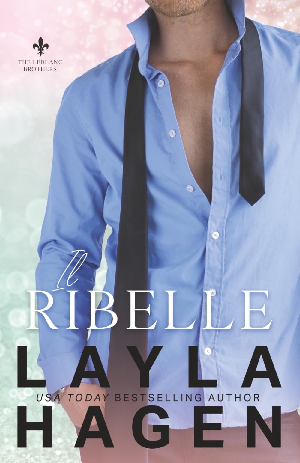 Il Ribelle (I fratelli Leblanc)