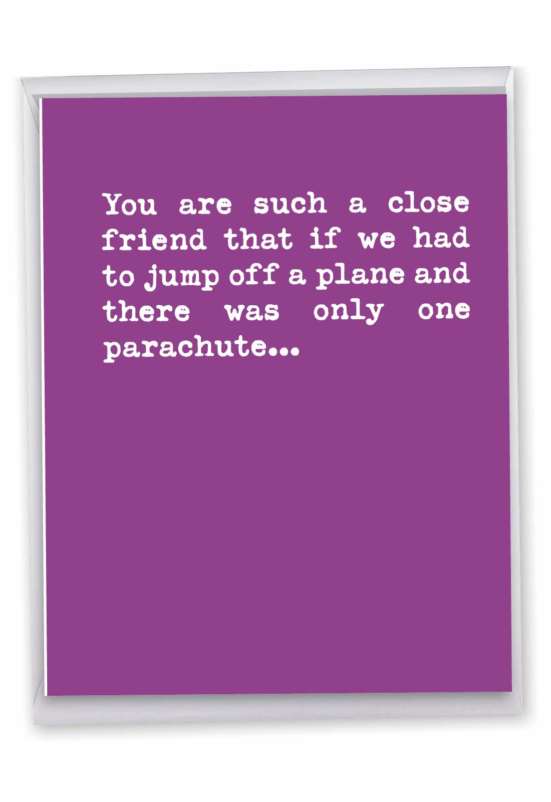 Supersized Happy Birthday Greeting Card With Envelope 8.5 x 11 Inch - Funny One Parachute Appreciation Card - Who Will Get The Parachute in Case of a Plane Crash Birthday Card - HBD Cards J0936