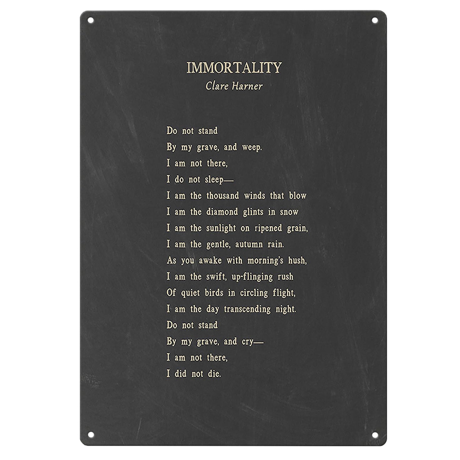 Yelacaay Metalsigna109 Immortality Poem Wall Art Metal Poster For Do Not Stand By My Grave And Weep Memorial And Inspirational Spaces Metal Sign Plaque Poster 8X12 Inch