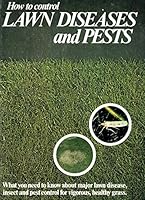 How to Control Lawn Diseases and Pests B0027VOVRI Book Cover