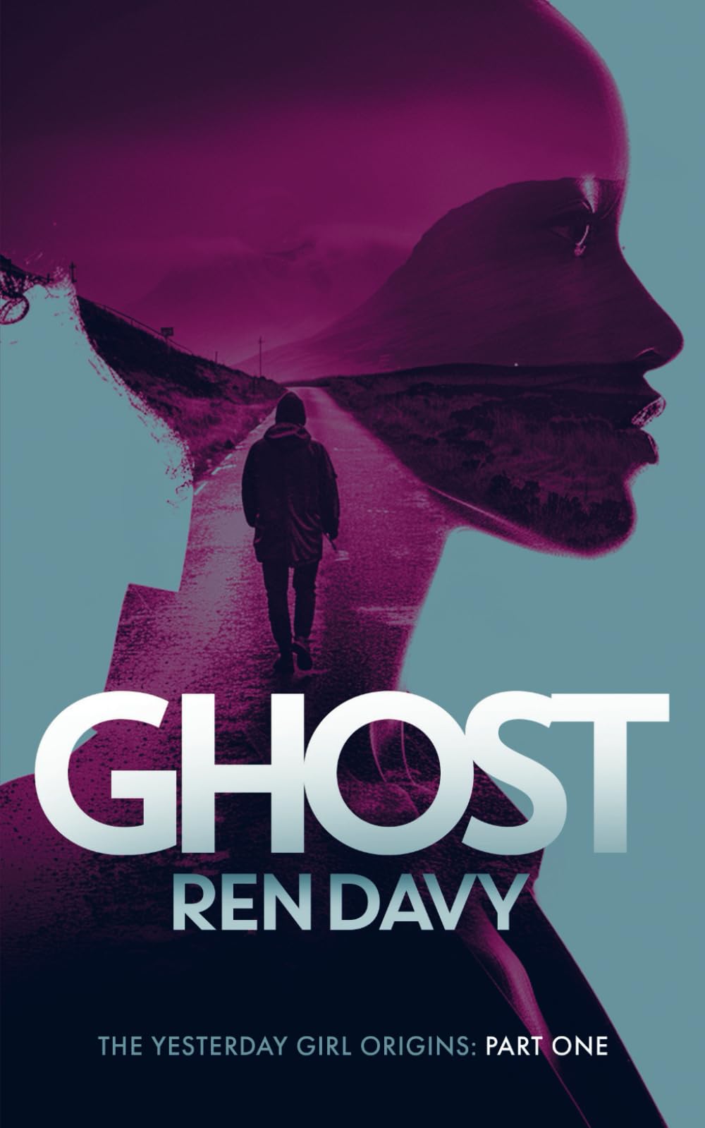 Ghost: The Yesterday Girl Origins - Book One
